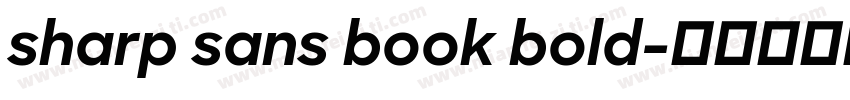 sharp sans book bold字体转换